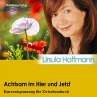 Achtsam im Hier und Jetzt (MP3-Download) - Bild 1