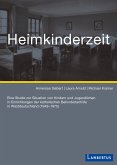 Heimkinderzeit (eBook, PDF)