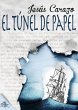 El túnel de papel (eBook, ePUB) - Bild 1