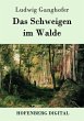 Das Schweigen im Walde (eBook, ePUB) - Bild 1