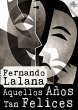 Aquellos años tan felices (eBook, ePUB) - Bild 1
