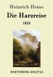 Die Harzreise 1824 (eBook, ePUB) - Bild 1