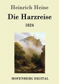 Die Harzreise 1824 (eBook, ePUB)