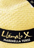 Llámalo X (eBook, ePUB)