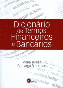 Dicionário de termos financeiros e bancários (eBook, ePUB) - Biderman, Maria Tereza Camargo