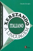 Xeretando a linguagem em Italiano (eBook, ePUB)
