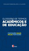 Glossário de termos acadêmicos e de educação (eBook, ePUB) Glossário de termos acadêmicos e de educação (eBook, ePUB)