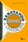 Xeretando a linguagem em Espanhol (eBook, ePUB)