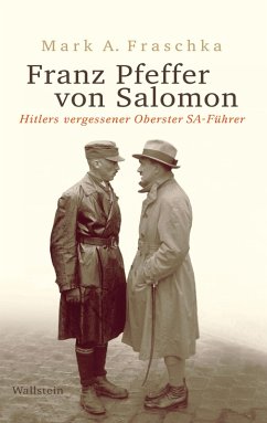 Franz Pfeffer von Salomon (eBook, ePUB) - Fraschka, Mark A.