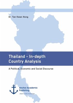 Cover Thailand - In-depth Country Analysis. A Political, Economic and Social Discourse (eBook, PDF)