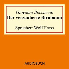 Der verzauberte Birnbaum (MP3-Download) - Boccaccio, Giovanni