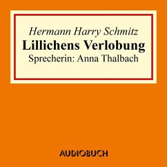 Lillichens Verlobung (MP3-Download) - Schmitz, Hermann Harry