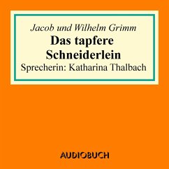 Das tapfere Schneiderlein (MP3-Download) - Grimm, Jacob; Grimm, Wilhelm
