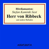 Stefan Kaminski liest "Herr von Ribbeck" und andere Balladen (MP3-Download)