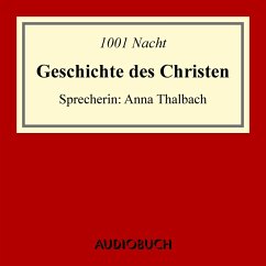 Geschichte des Christen (MP3-Download) - 1001 Nacht