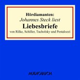 Johannes Steck liest Liebesbriefe von Rilke, Schiller, Tucholsky und Pestalozzi (MP3-Download)