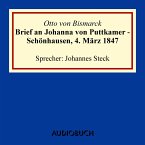 Brief an Johanna von Puttkamer - Schönhausen, 4. März 1847 (MP3-Download)