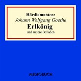 Johann Wolfgang Goethe: "Erlkönig" und andere Balladen (MP3-Download)
