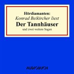 Konrad Beikircher liest &quote;Der Tannhäuser&quote; und zwei weitere Sagen (MP3-Download)