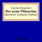 Der arme Pilmartine (MP3-Download)