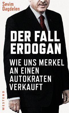 Der Fall Erdogan (eBook, ePUB) - Dagdelen, Sevim