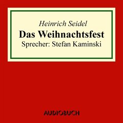 Das Weihnachtsfest (MP3-Download) - Seidel, Heinrich