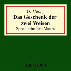 Das Geschenk der zwei Weisen (MP3-Download) - Henry, O.