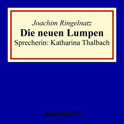 Die neuen Lumpen (MP3-Download) - Ringelnatz, Joachim