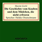 Die Geschichte vom Knaben und dem Mädchen, die nicht erfroren (MP3-Download)