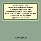 An das Stiftsfräulein Wilhelmine von Zenge Hochwürden und Hochwohlgeb. zu Frankfurt an der Oder. Berlin, den 16. (und 18.) November (und Zusatz vom 30. Dez.) 1800 (MP3-Download)