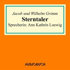 Sterntaler (MP3-Download) - Grimm, Jacob; Grimm, Wilhelm
