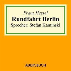 Rundfahrt Berlin (MP3-Download) - Hessel, Franz