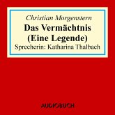 Das Vermächtnis (Eine Legende) (MP3-Download)