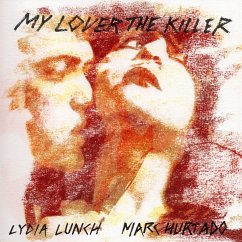 My Lover The Killer - Lunch,Lydia & Marc Hurtado