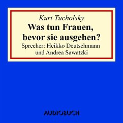 Cover Was tun Frauen, bevor sie ausgehen? (MP3-Download)
