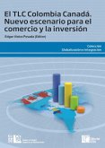 El TLC Colombia Canadá (eBook, ePUB) El TLC Colombia Canadá (eBook, ePUB)