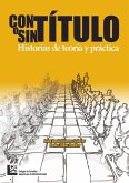 Con título o sin título (eBook, ePUB) Con título o sin título (eBook, ePUB)