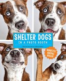 Shelter Dogs in a Photo Booth (eBook, ePUB)