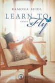 Learn to Fly Learn to Fly