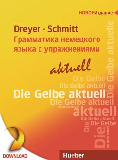 Lehr- und Übungsbuch der deutschen Grammatik - aktuell Zweisprachige Ausgabe (eBook, PDF) - Dreyer, Hilke; Schmitt, Richard