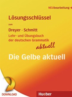 Lehr- und Übungsbuch der deutschen Grammatik - aktuell (eBook, PDF) - Dreyer, Hilke; Schmitt, Richard