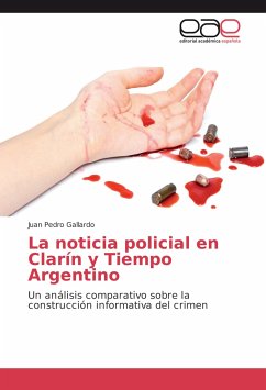 La noticia policial en Clarín y Tiempo Argentino - Gallardo, Juan Pedro