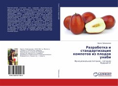 Razrabotka i standartizaciq kompotow iz plodow unabi - Zajnahunova, Nargis