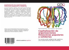 Capitalización de organizaciones financieras populares y solidarias - Andrade Merino, Raúl;Andrade, Mauro;Andrade R., Raúl