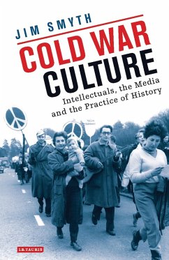 Cold War Culture (eBook, ePUB) - Smyth, Jim
