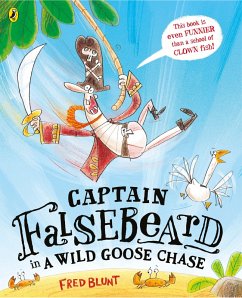 Captain Falsebeard in a Wild Goose Chase (eBook, ePUB) - Blunt, Fred
