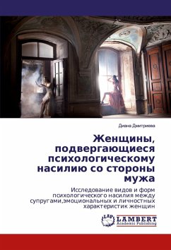 Zhenschiny, podwergaüschiesq psihologicheskomu nasiliü so storony muzha