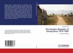The People's Republic of Kampuchea 1979-1989: A Concise History