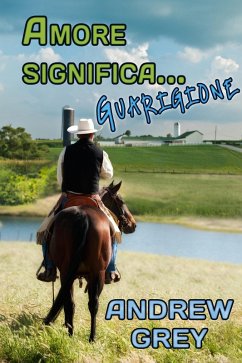 Amore significa... guarigione (eBook, ePUB) - Grey, Andrew