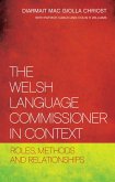 The Welsh Language Commissioner in Context (eBook, PDF)